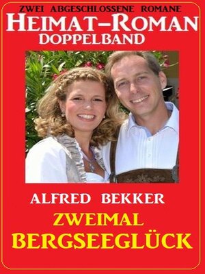 cover image of Zweimal Bergseeglück